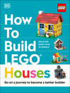 Cover image for How to Build LEGO Houses